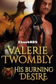 His Burning Desire - Sparks of Desire 1 - Valerie Twombly - English