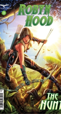Robyn Hood: The Hunt 03 (of 6) - Zenescope 2017 - LaToya Morgan - English
