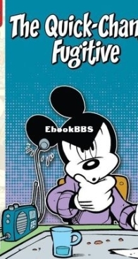 Mickey Mouse: The Quick-Change Fugitive 01 - 122-0 Disney 2013 - English