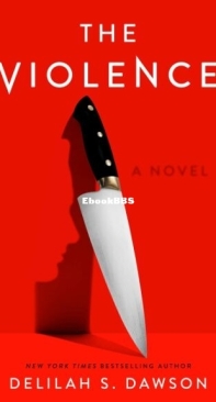 The Violence - Delilah S. Dawson - English