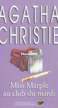 Miss Marple Au Club Du Mardi - Miss Marple 02 - Agatha Christie - French