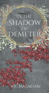 In the Shadow of Demeter - Vic Malachai - English