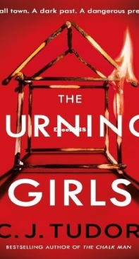 The Burning Girls - C.J. Tudor - English