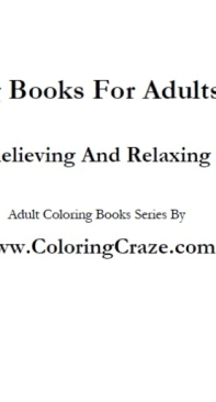 40 Stress Relieving And Relaxing Patterns - Coloring Books For Adults Volume 6 - Tom Kalowski -English