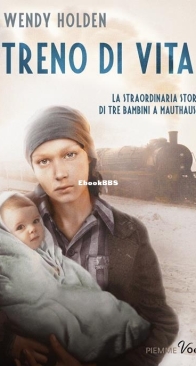 Treno Di Vita - Wendy Holden - Italian
