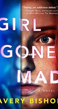 Girl Gone Mad - Avery Bishop - English