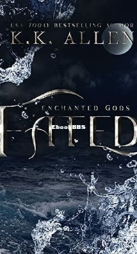 Fated - Enchanted Gods 2 - K. K. Allen - English