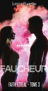 Faucheur - Faith Ezreal 03 - Jupiter Phaeton - French