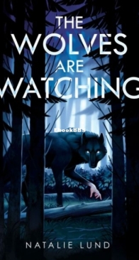 The Wolves Are Watching - Natalie Lund - English