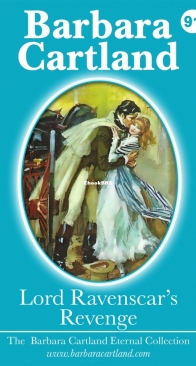 Lord Ravenscar's Revenge - Eternal Collection 91 - Barbara Cartland - English