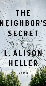 The Neighbor's Secret - L. Alison Heller - English