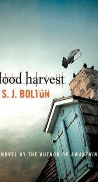 Blood Harvest - S. J. Bolton - English
