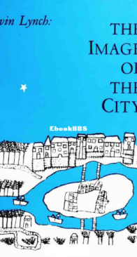The Image of the City - Kevin Lynch - English