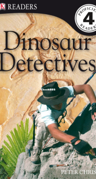 Dinosaur Detectives - DK Readers Level 4 - Peter Chrisp - English