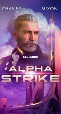 Alpha Strike - Last Hunter 3 - J. N. Chaney, Terry Mixon - English