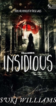 Insidious - The Enigma Society 1 - Suki Williams - English