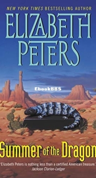 Summer of the Dragon   -Elizabeth Peters  1979 English