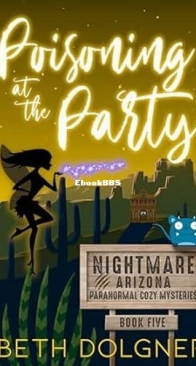 Poisoning at the Party - Nightmare, Arizona 5 - Beth Dolgner - English