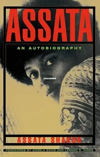 Assata: An Autobiography - Assata Shakur - English