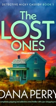 The Lost Ones - Detective Nikki Cassidy 3 - Dana Perry - English