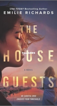 The House Guests - Emilie Richards - English