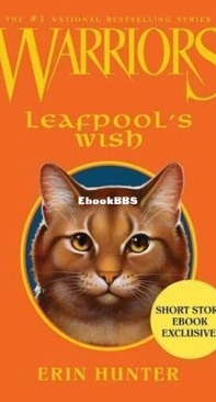 Leafpool's Wish - Warriors Novellas 05 - Erin Hunter - English