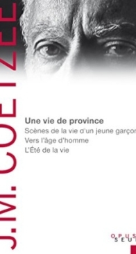 Une Vie De Province - John Maxwell Coetzee - French