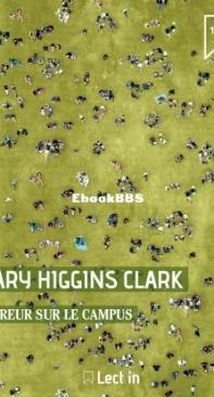 Terreur Sur Le Campus - Mary Higgins Clark - French
