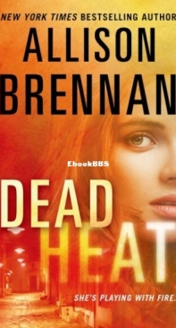 Dead Heat - Lucy Kincaid 08 - Allison Brennan - English