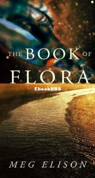 The Book of Flora - Road to Nowhere 3 - Meg Elison - English