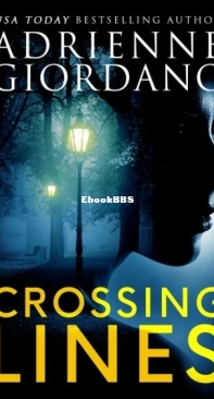 Crossing Lines - Deep Cover 1 - Adrienne Giordano - English