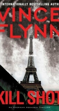 Kill Shot - Mitch Rapp 2 - Vince Flynn - English