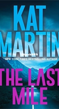 The Last Mile - Blood Ties 2 - Kat Martin - English