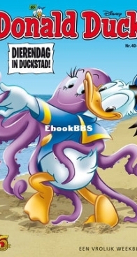 Donald Duck - Dutch Weekblad - Issue 40 - 2017 - Dutch