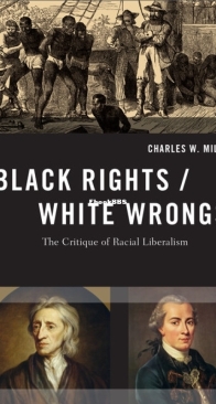 Black Rights, White Wrongs - Charles Mills - English