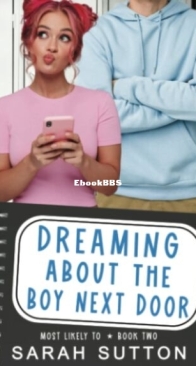 Dreaming About the Boy Next Door - Most Likely To 2 - Sarah Sutton - English