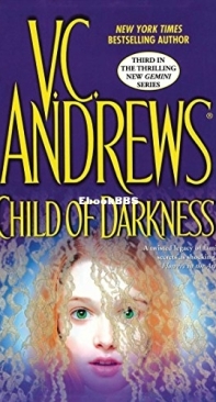 Child of Darkness  - [Gemini 03] -V C Andrews  2005 English