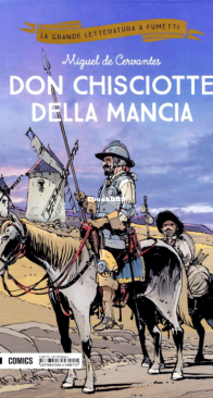 La Grande Letteratura A Fumetti 08 - Don Chisciotte Della Mancia - Mondadori Comics 2018 - Italian