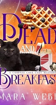 Dead and Breakfast -  Compass Cove Cozy Mystery 08 - Mara Webb - English