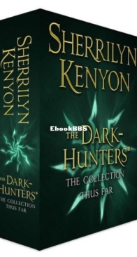 The Dark Hunters - The Collection Thus Far  - Sherrilynn Kenyon - English