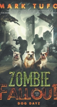 Dog Dayz - Zombie Fallout Book 12 - Mark Tufo - English