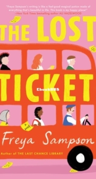 The Lost Ticket - Freya Sampson - English