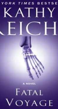 Fatal Voyage - Temperance Brennan 4 - Kathy Reichs - English