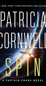 Spin [Captain Chase #2] - Patricia Cornwell - English
