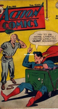 Action Comics 103 - DC Comics - Jerry Siegel,Joe Shuster - December  1946 - English
