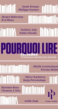 Pourquoi Lire - 13 Bonnes Raisons Au Moins - Annie Ernaud (collectif) - French