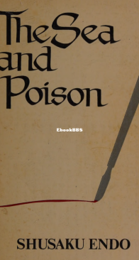 The Sea and Poison - Shusaku Endo - English