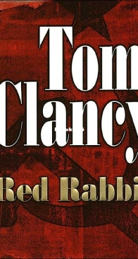 Red Rabbit- Jack Ryan 11 - Tom Clancy - English