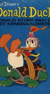 Donald Duck Pocket Serie 1 - Issue 06 - Donald Stort Zich Op Het Mineraalwater - Amsterdam Boek 1973 - Dutch