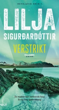 Verstrikt - Reykjavik Noir 1 - Lilja Sigurdardottir - Dutch